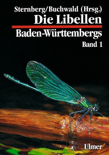 Die Libellen Baden-Württembergs Band1